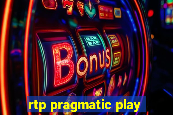 rtp pragmatic play